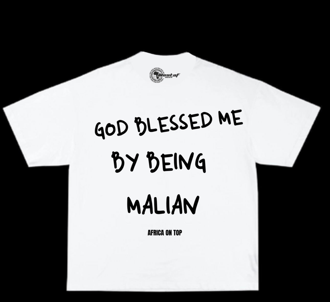Oversized Tee « GOD BLESSED ME BY BEING… »